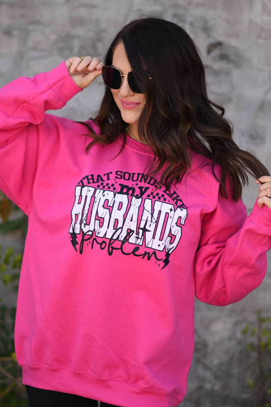 That Sounds Like My Husbands Problem