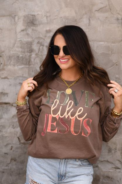 Love Like Jesus Tee / Long Sleeve