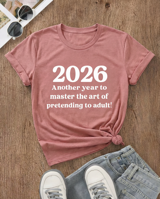 2026 Adulting Tee