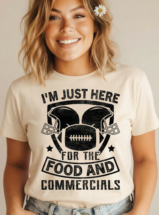 I’m Just Here for the Food & Commercials Tee